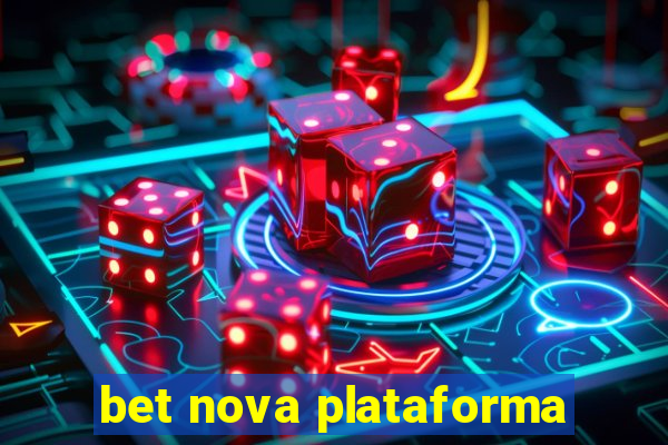 bet nova plataforma